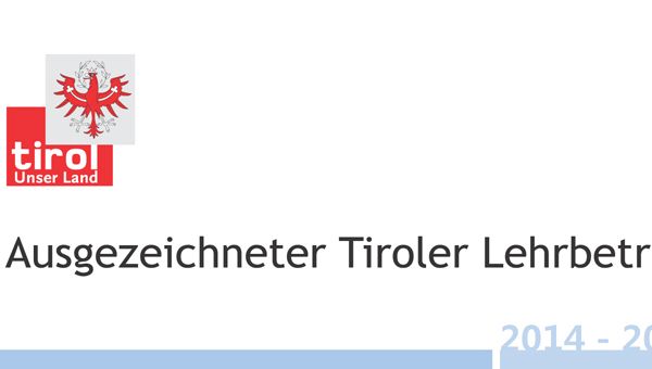 Ausgezeichneter Tiroler Lehrbetrieb